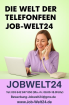 CallCenter Job Telefonistin Arbeit Heimarbeit Homeoffice Frankfurt/ Main und ü-a